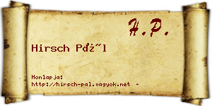 Hirsch Pál névjegykártya